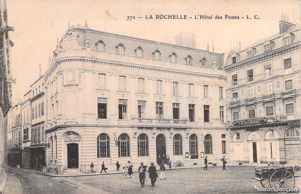 Postales: Postal de La Rochelle L'H&ocirc;tel des Postes de Francia