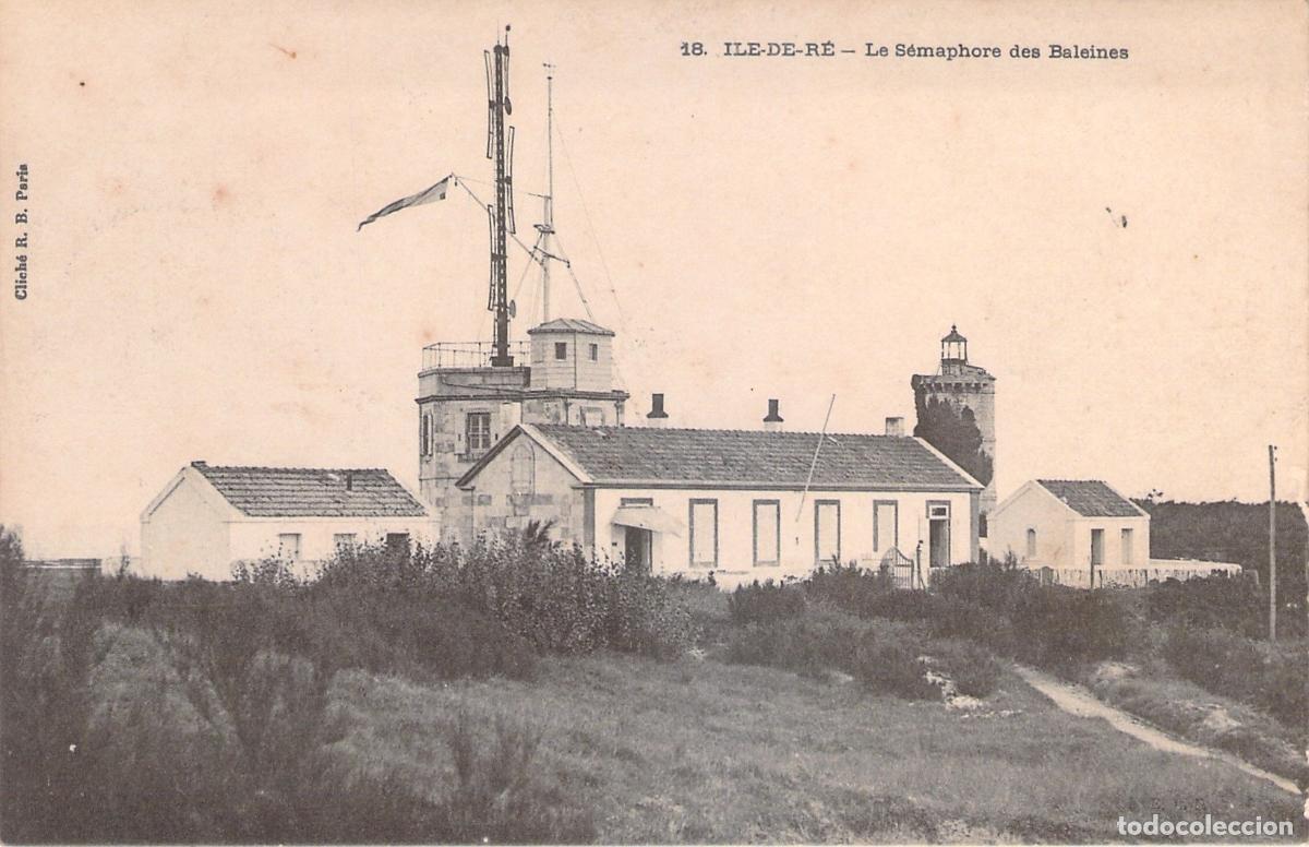 Postales: Postal de &Icirc;le-de-R&eacute; - Le S&eacute;maphore des Baleines, Francia