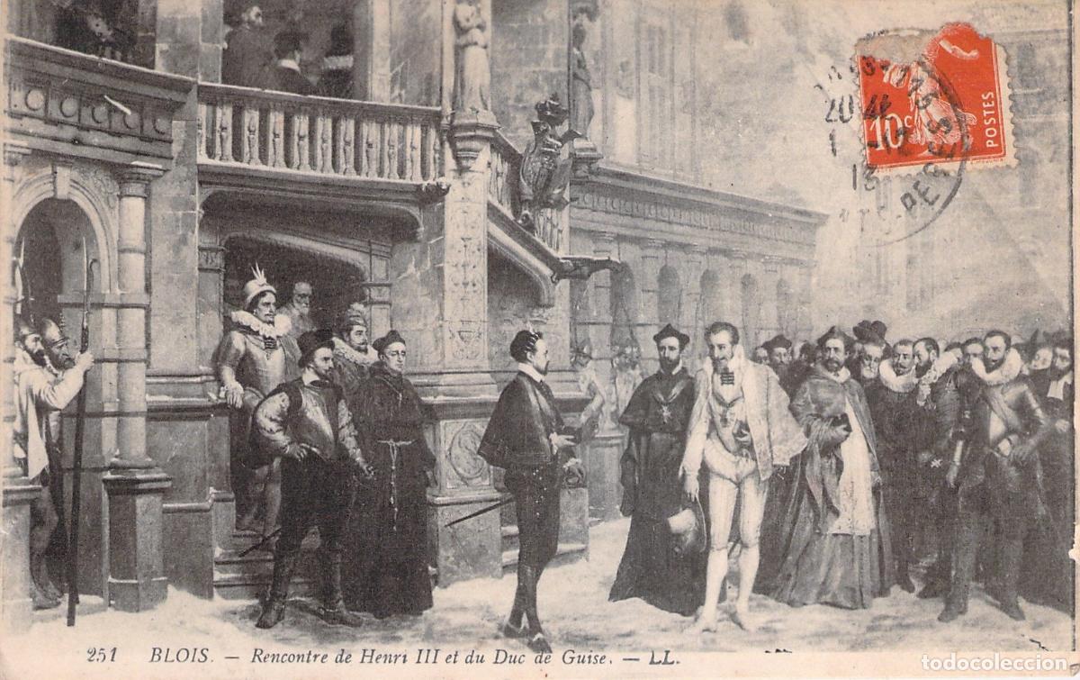 Postales: Postal Hist&oacute;rica de Blois: Encuentro de Enrique III y el Duque de Guisa