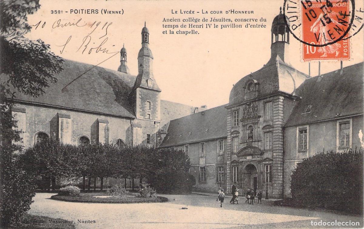 Postales: Postal de Poitiers - Le Lyc&eacute;e La Cour d'Honneur Francia