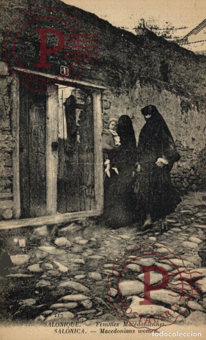 Postales: GRECIA. GREECE. SALONIQUE FEMMES MACEDONIENNES