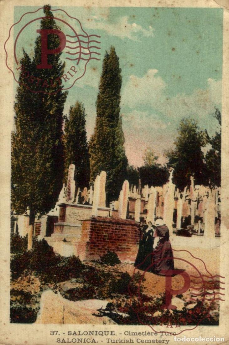 Postales: GRECIA. GREECE. SALONIQUE. CIMETIERE TURC. CEMENTERIO TURCO.