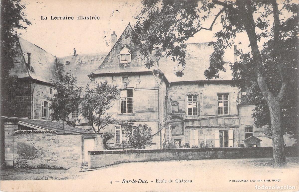 Postcards: Postal de Bar-le-Duc, &Eacute;cole du Ch&acirc;teau, Francia