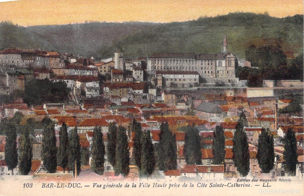 Postales: Postal de Bar-le-Duc - Vista General de la Ciudad Alta