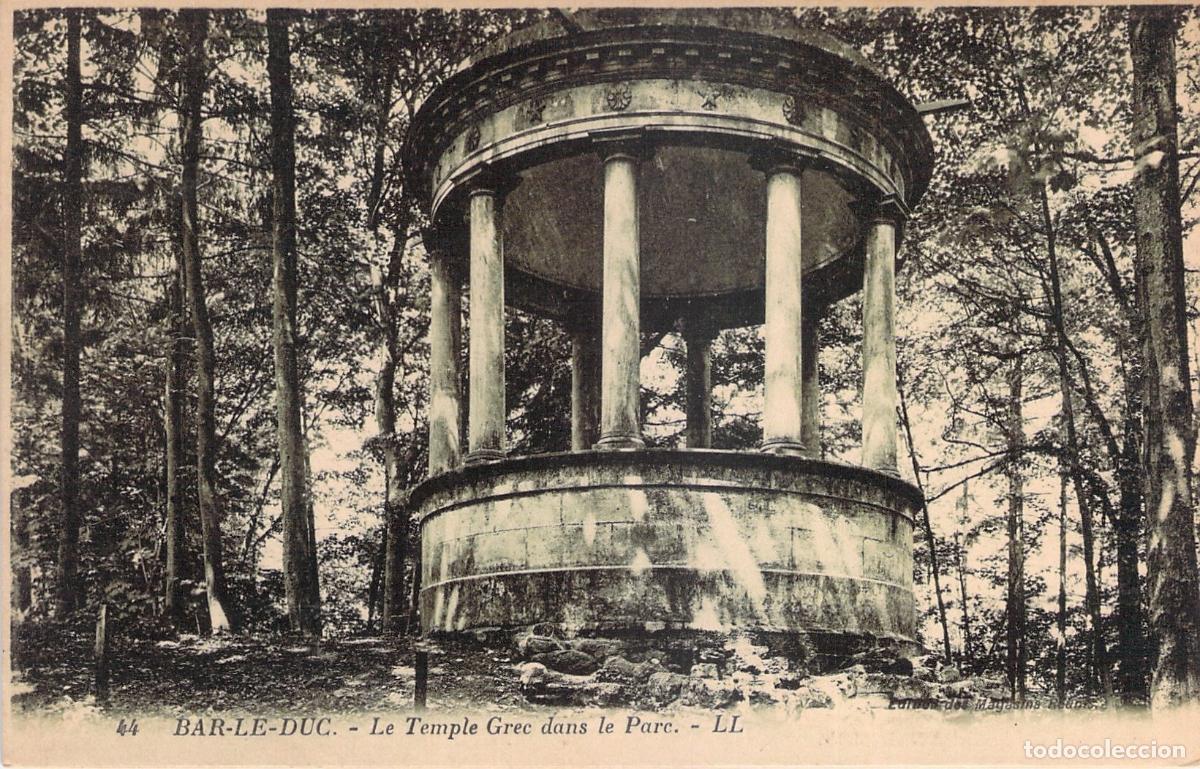 Postales: Postal Bar-le-Duc Templo Griego en el Parque Francia