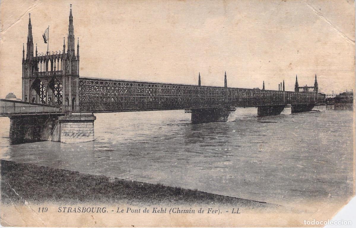 Postales: Postal de Estrasburgo: El Puente Ferroviario de Kehl sobre el Rin