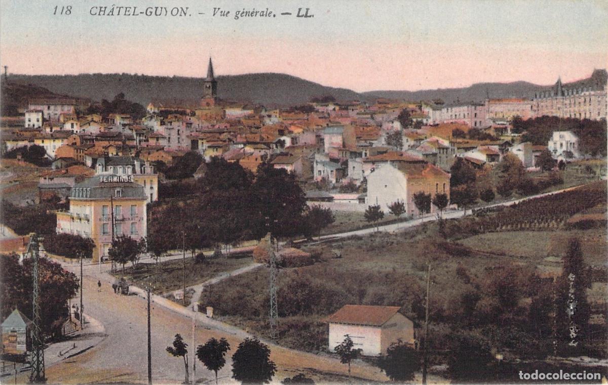 Postales: Postal de Vista General de Ch&acirc;tel-Guyon, Francia