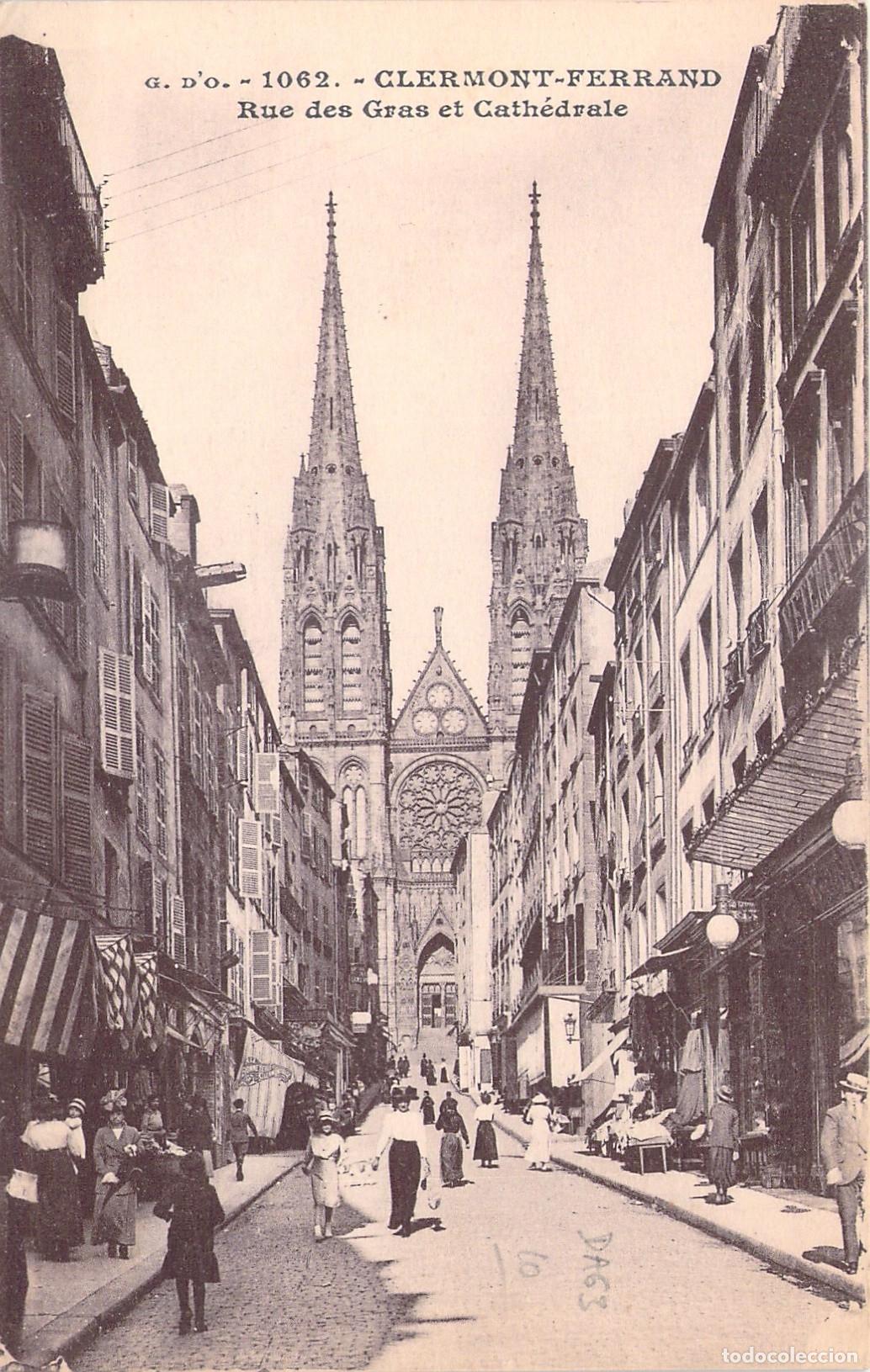 Postales: Postal de Clermont-Ferrand Rue des Gras y Catedral