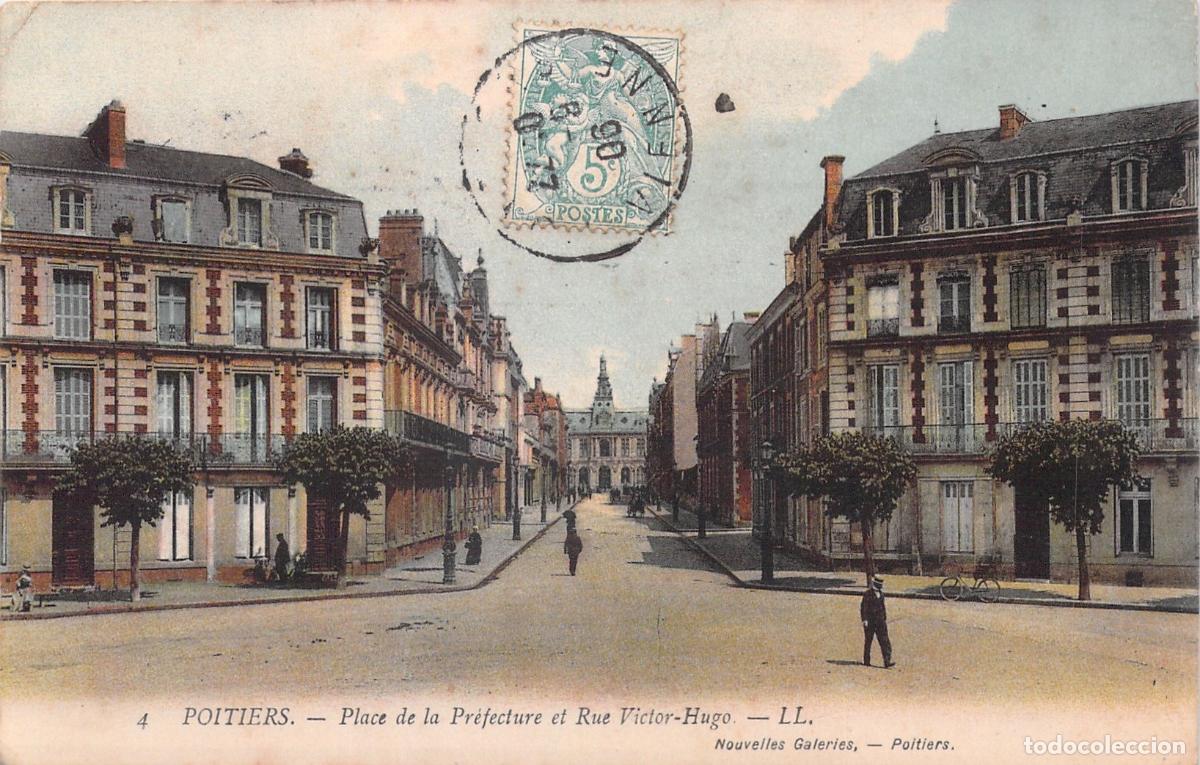 Cartoline: Postal de Poitiers: Place de la Pr&eacute;fecture y Rue Victor-Hugo, Francia