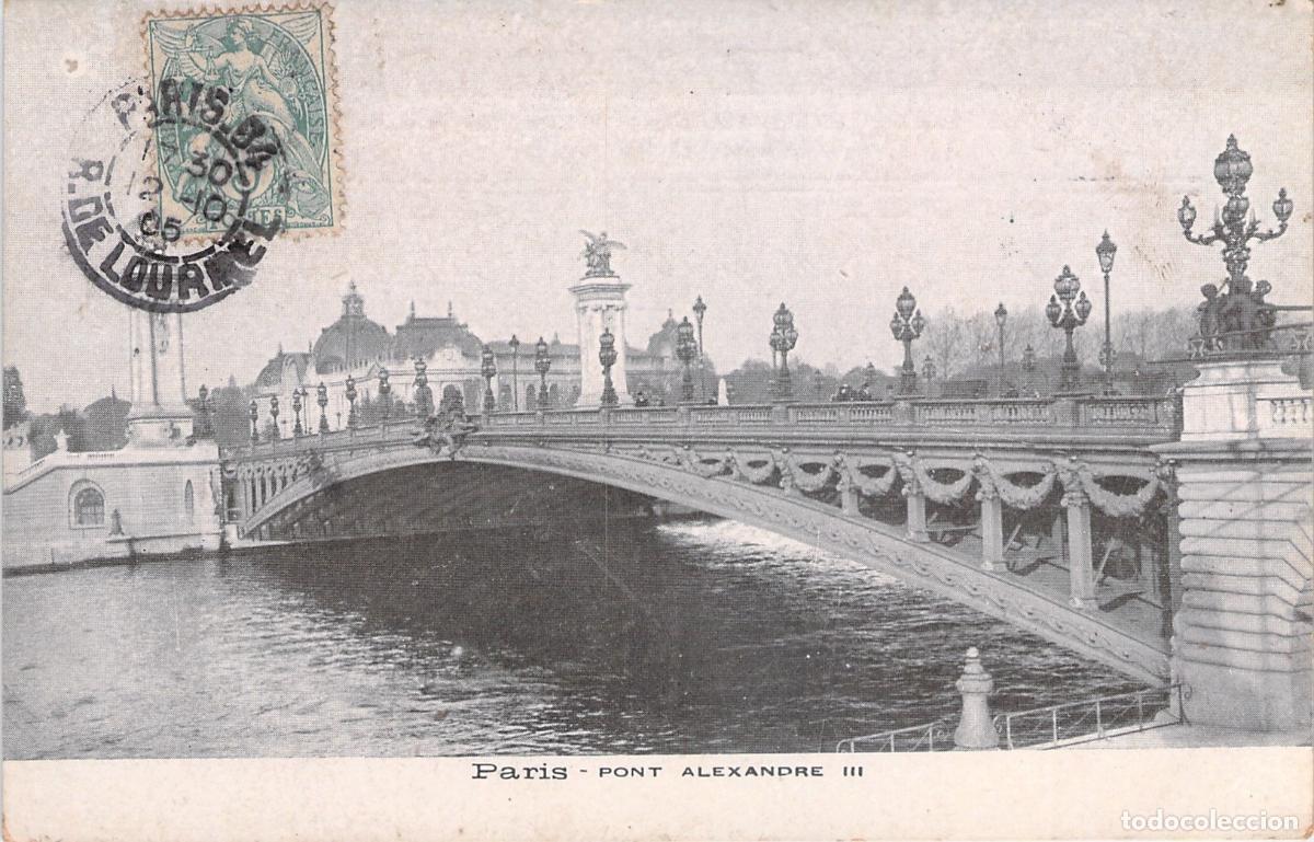 Cartoline: Tarjeta Postal de Par&iacute;s - Puente Alejandro III sobre el R&iacute;o Sena