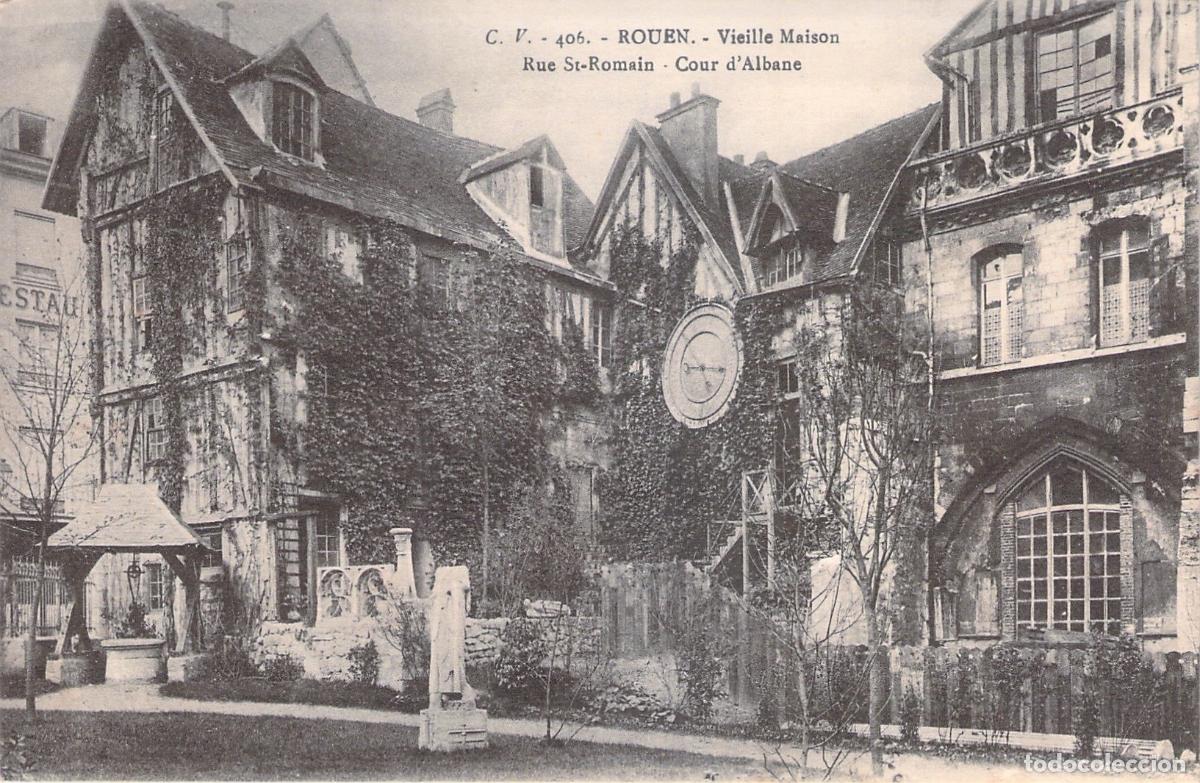 Postales: Postal de Rouen: Antigua Casa en Rue St-Romain y Cour d'Albane