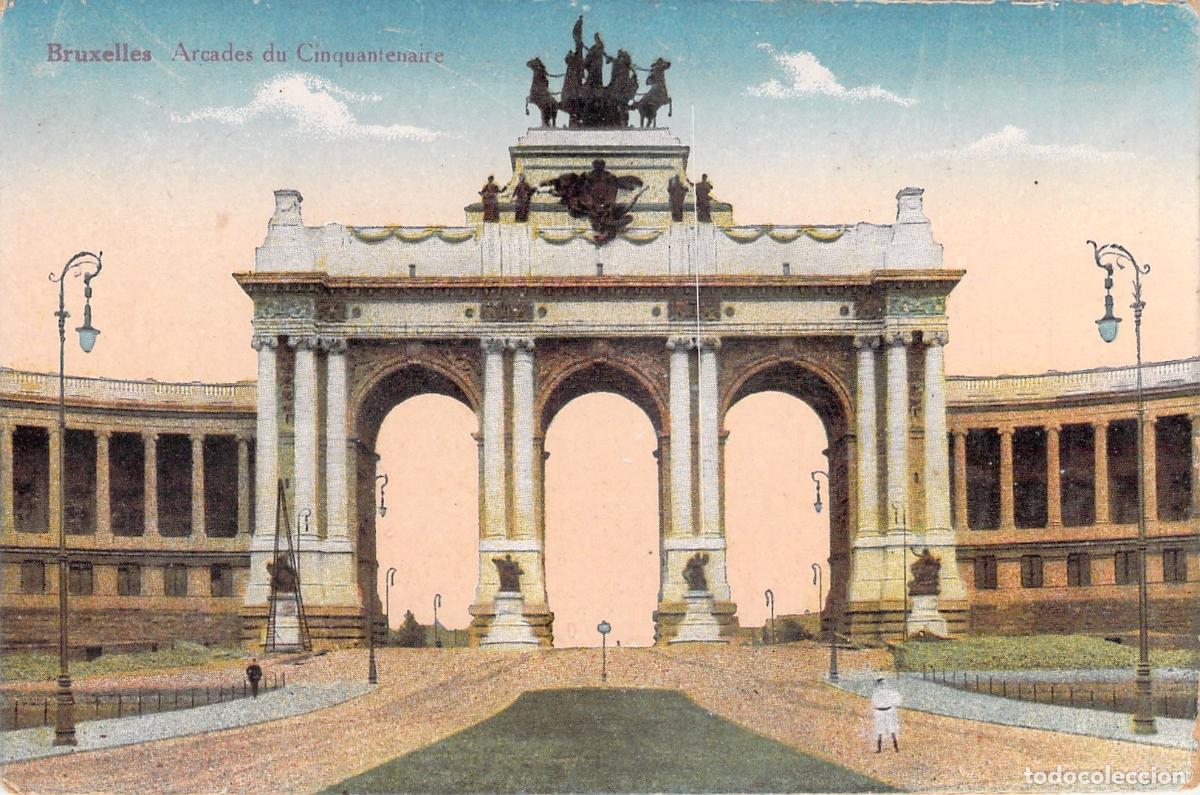 Postales: Postal de las Arcadas del Cincuentenario en Bruselas B&eacute;lgica
