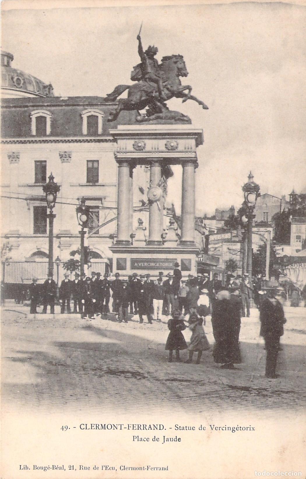 Postales: Postal Antigua de Clermont-Ferrand, Estatua de Vercing&eacute;torix en Place de Jaude