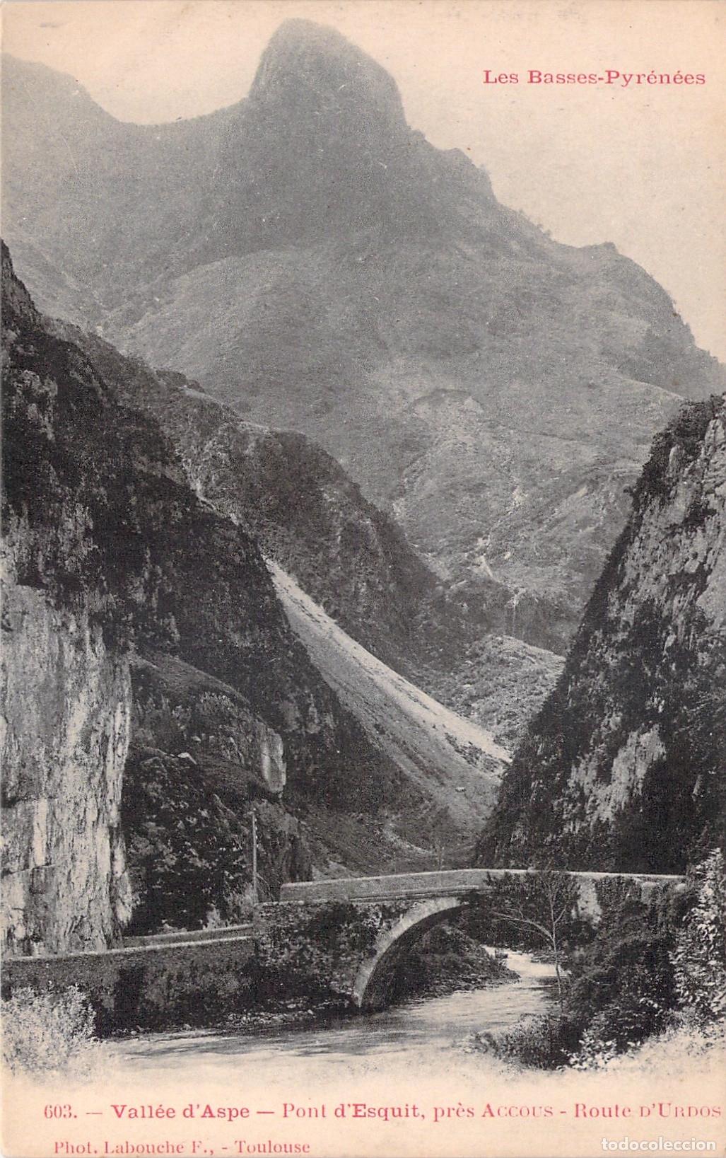 Postais: Postal Puente de Esquit en el Valle de Aspe Pirineos Francia