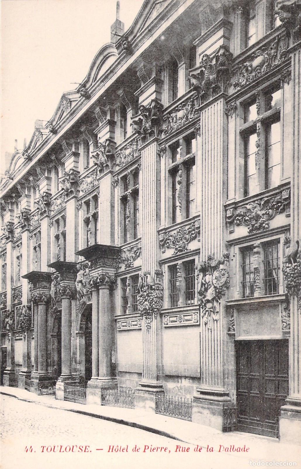 Postais: Postal de Toulouse - H&ocirc;tel de Pierre, Rue de la Dalbade