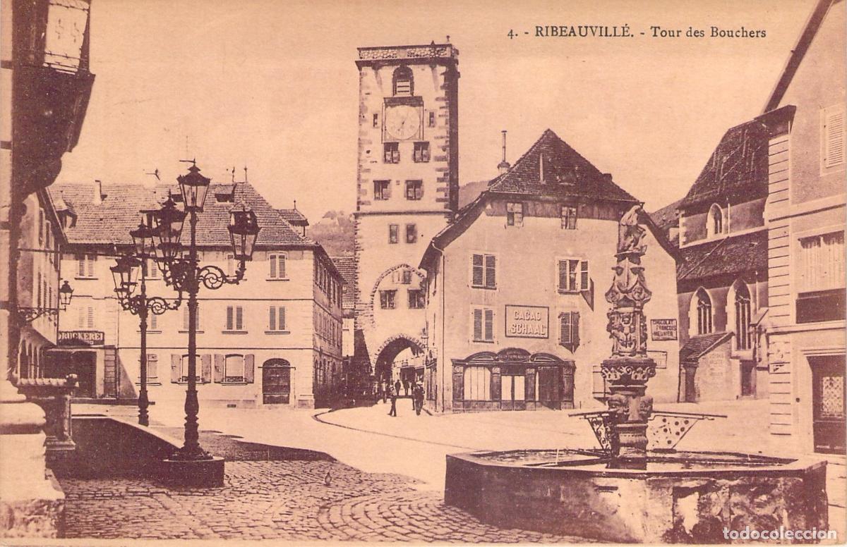 Postais: Postal de la Tour des Bouchers en Ribeauvill&eacute; Alsacia