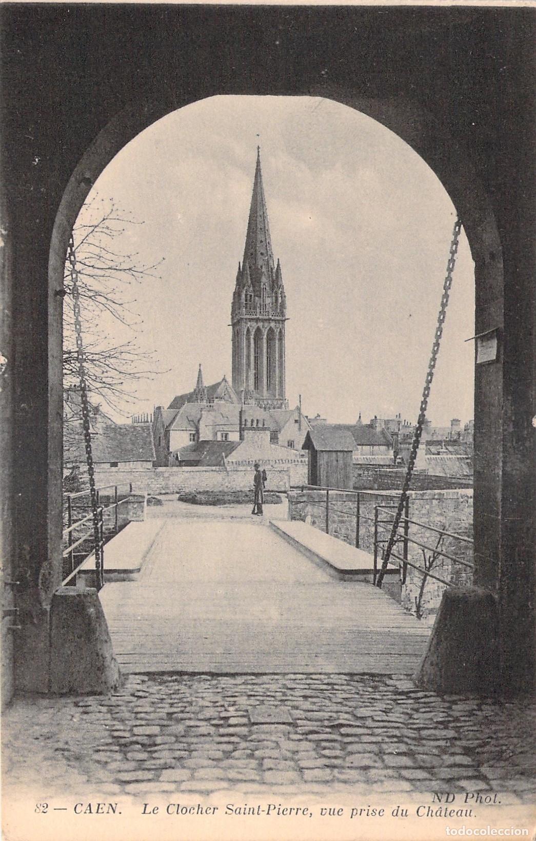 Postais: Postal de Caen - El Campanario de Saint-Pierre visto desde el Castillo