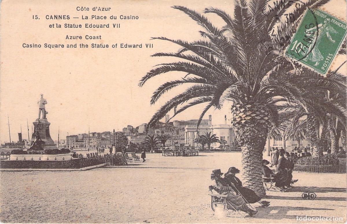 Postales: Postal de Cannes Plaza del Casino y Estatua de Eduardo VII