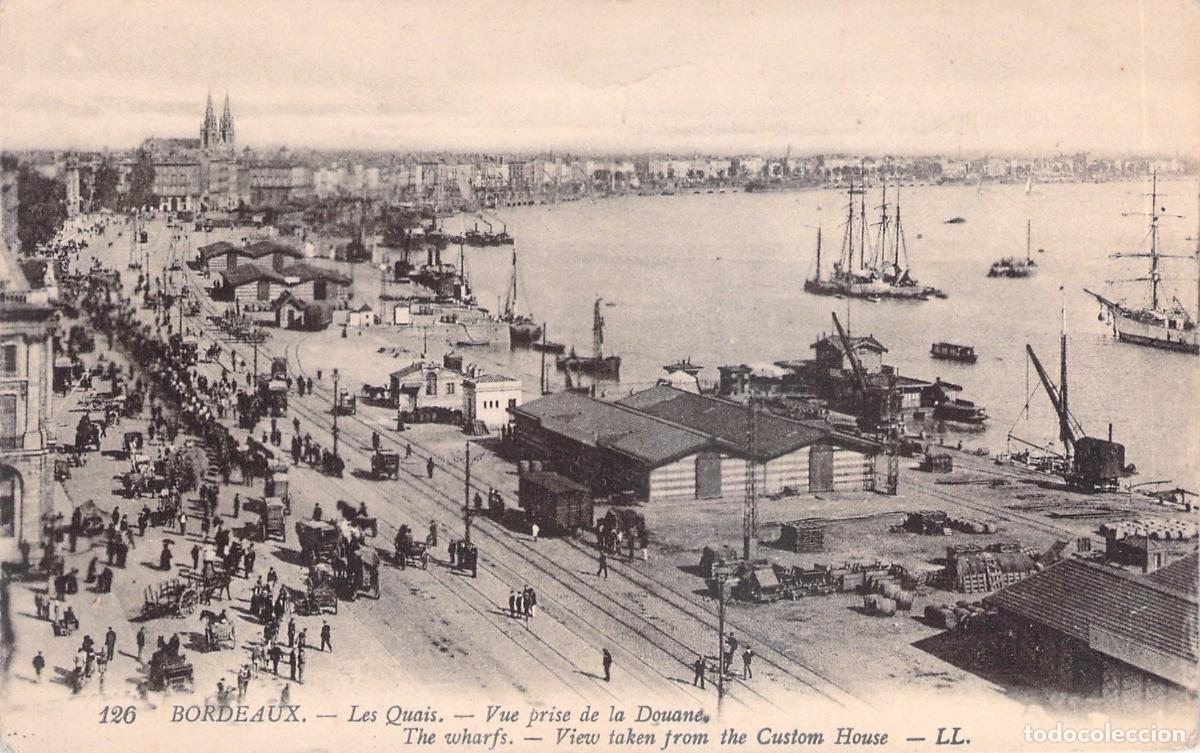 Postales: Tarjeta Postal Burdeos Francia Vista de los Muelles desde la Aduana