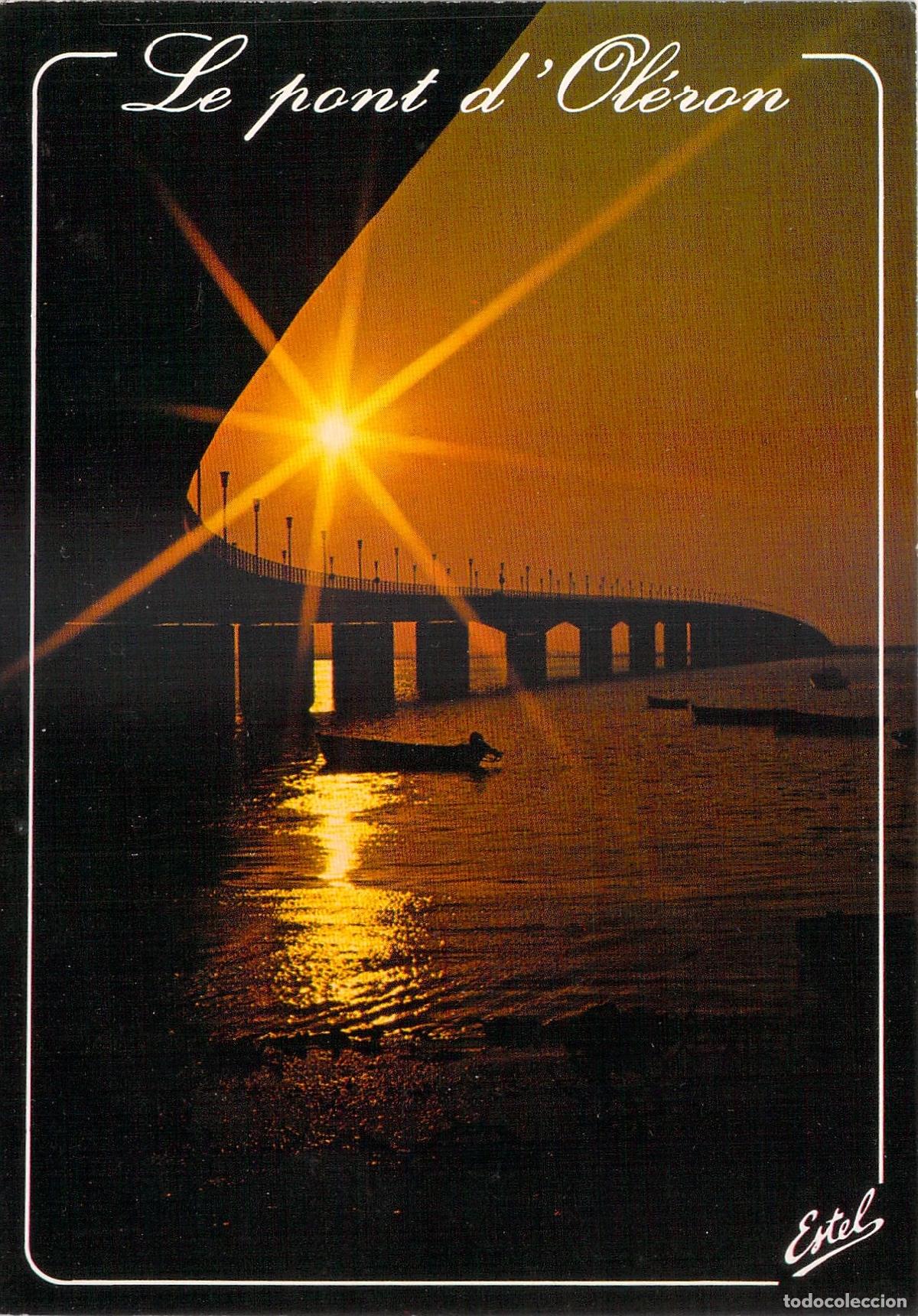 Postales: Postal del Puente de la Isla de Ol&eacute;ron al Atardecer