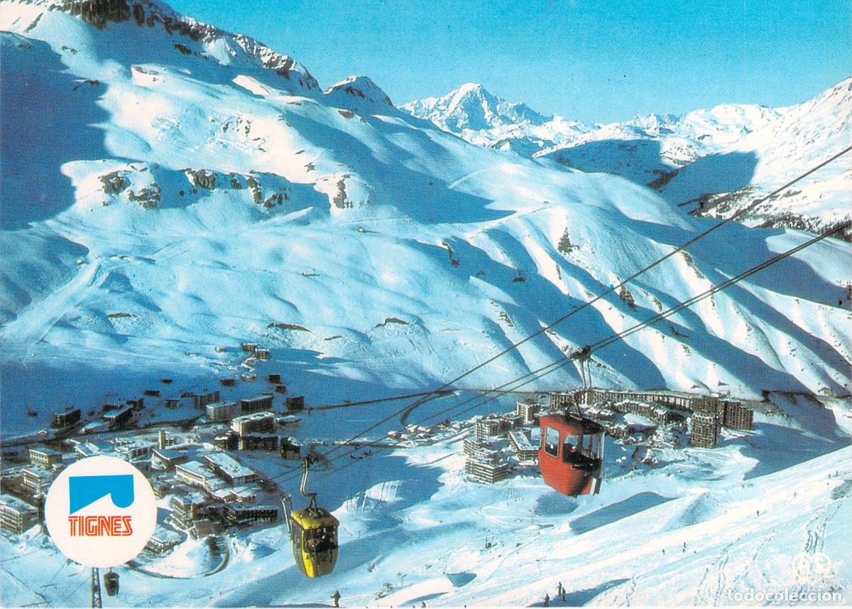 Postales: Postal de Tignes y Mont-Blanc con Telef&eacute;rico en los Alpes