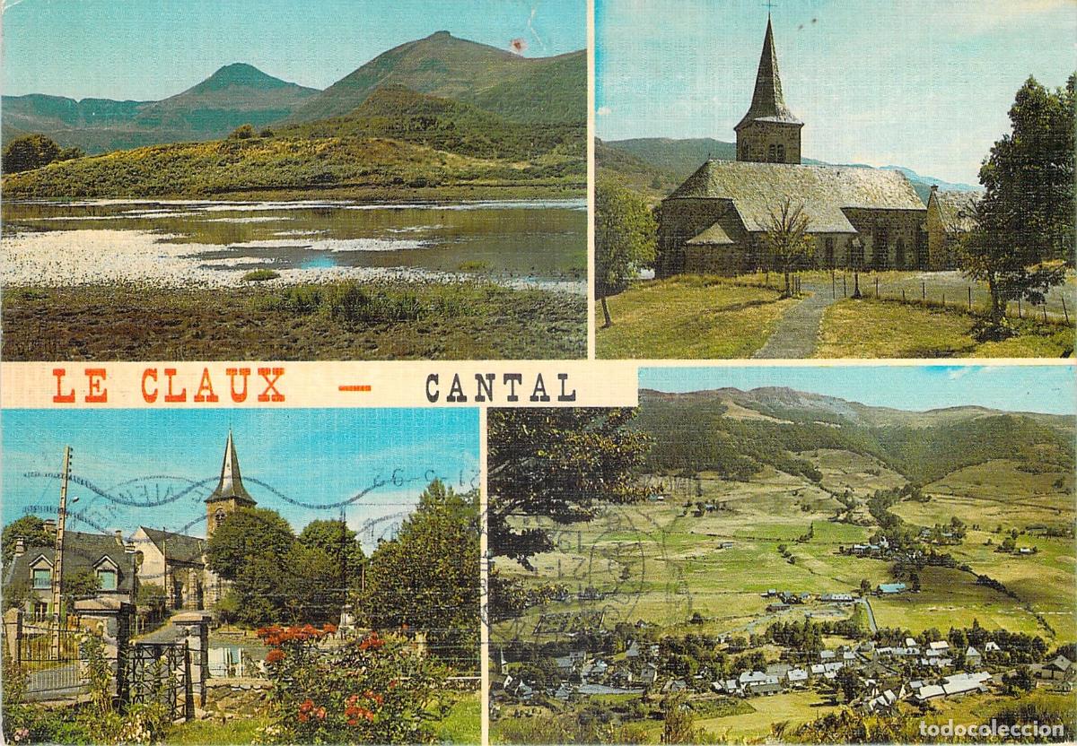 Postais: Postal de Le Claux, Cantal - Vistas M&uacute;ltiples de la Iglesia y Paisajes