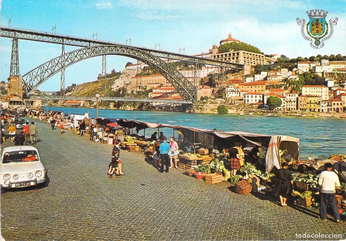 Postales: Postal de Oporto Portugal Puente Don Luis I y Mercado de la Ribera