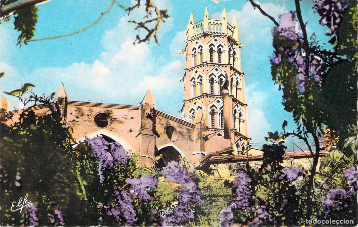 Postales: Postal de Toulouse Campanario del Convento de los Jacobinos