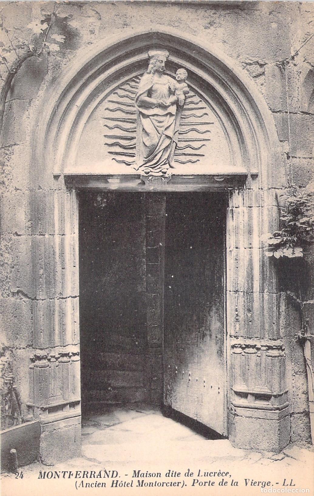 Postales: Postal de Montferrand, Maison de Lucr&egrave;ce, Porte de la Vierge, Francia