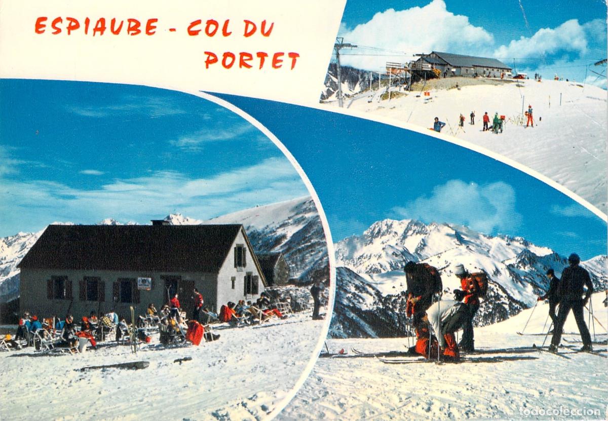 Postales: Postal de la Estaci&oacute;n de Esqu&iacute; Espiaube Col du Portet Pirineos