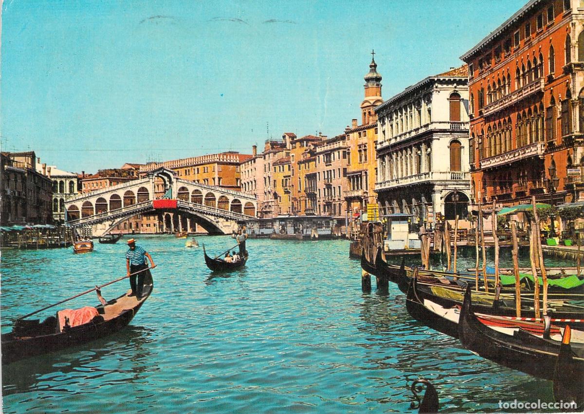 Postales: Postal de Venecia: Puente de Rialto y G&oacute;ndolas en el Gran Canal