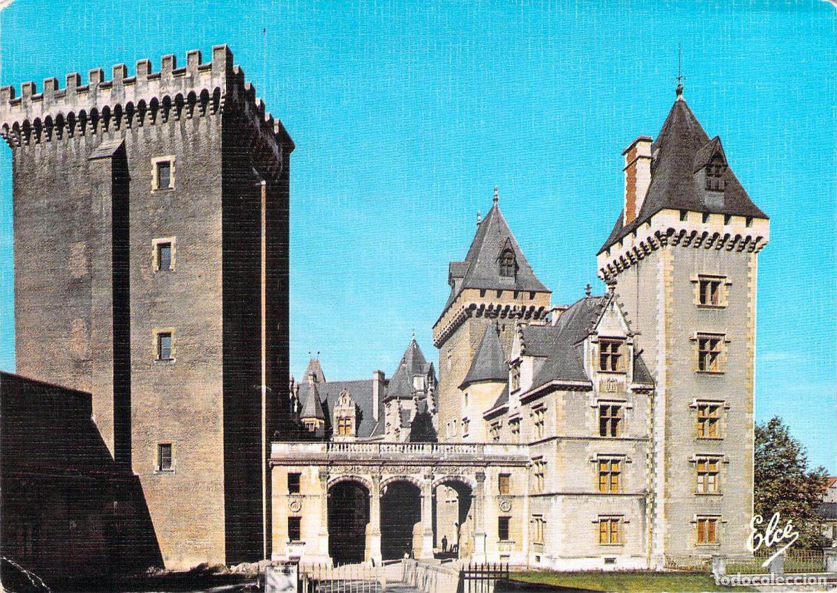Postales: Postal de la Entrada del Castillo de Enrique IV en Pau