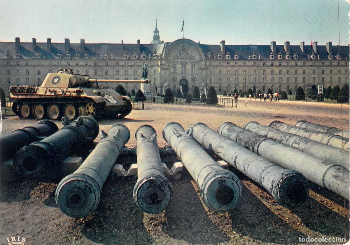 Cartes Postales: Postal de la Fachada del H&ocirc;tel des Invalides en Par&iacute;s con Tanque y Ca&ntilde;ones
