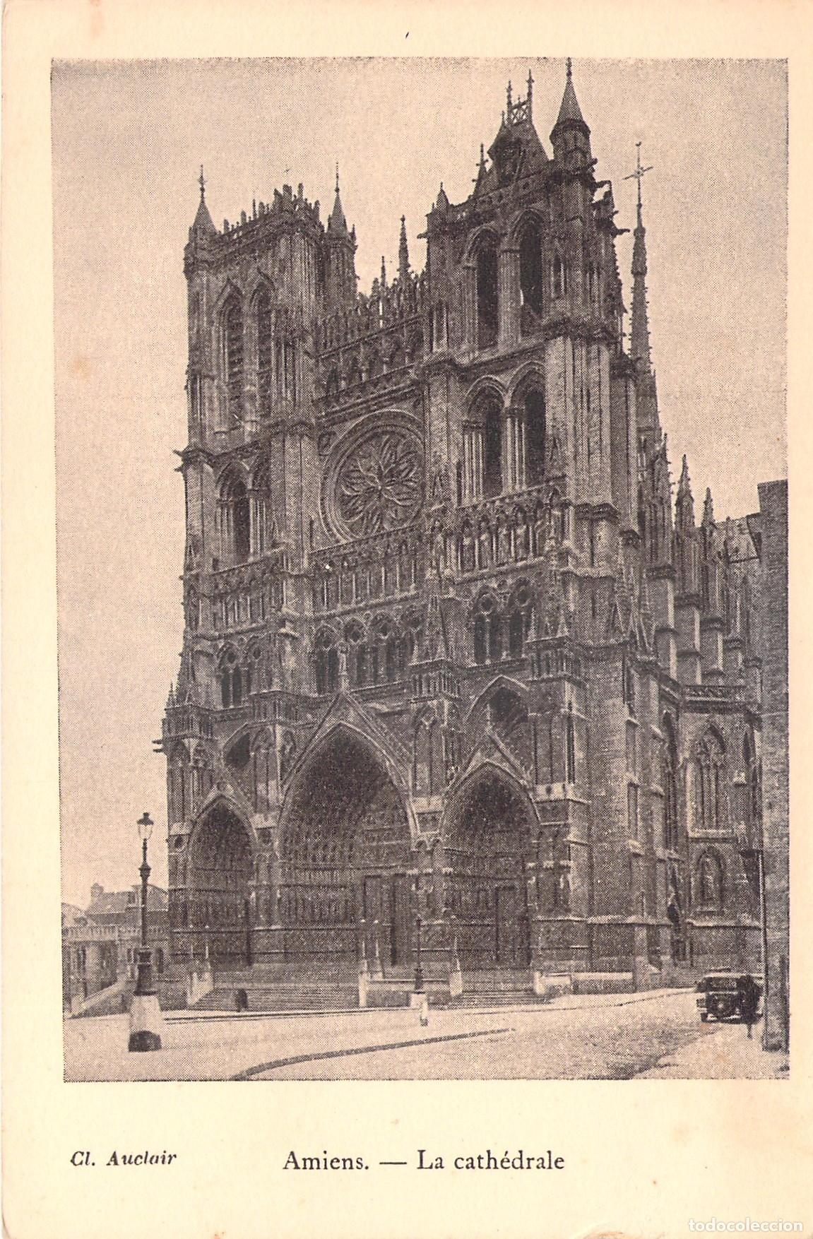 Postales: Postal de la Catedral de Amiens, Francia