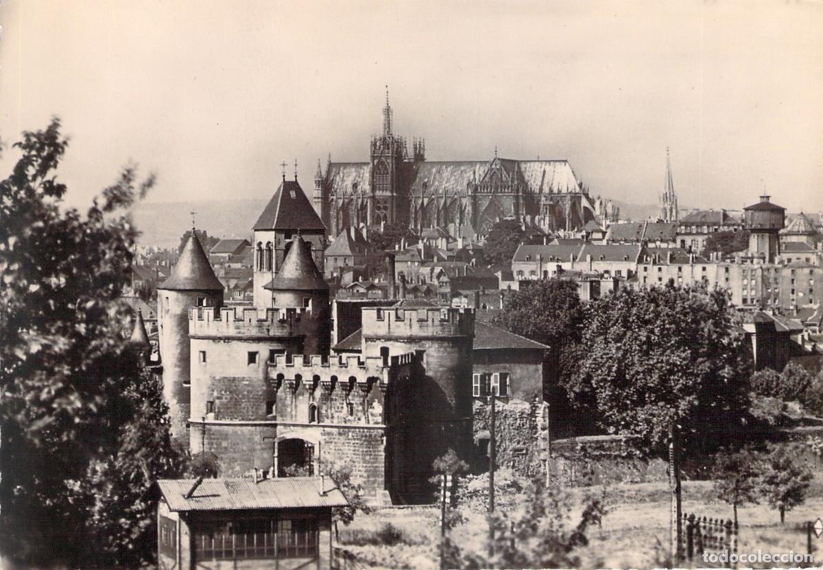 Postales: Postal de Metz con la Puerta de los Alemanes y la Catedral