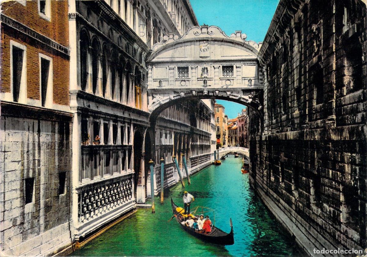 Postales: Tarjeta Postal de Venecia, El Puente de los Suspiros con G&oacute;ndola, Italia