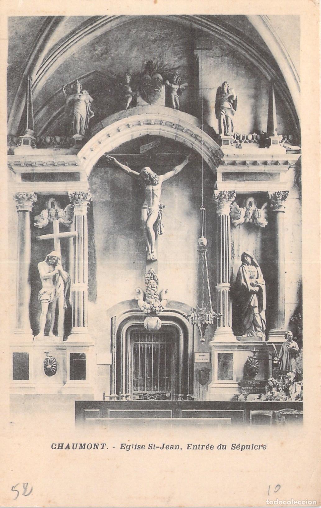 Postales: Postal de Chaumont, Iglesia de Saint-Jean, Entrada al Sepulcro