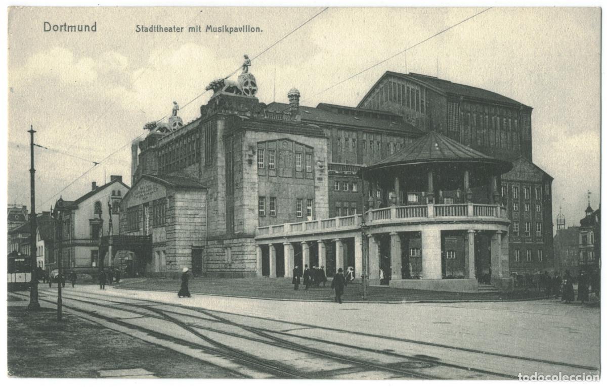 Postales: DORTMUND_Stadtheater mit Musikpavillon_Hermann Lorch (140; 284) / teatros Alemania