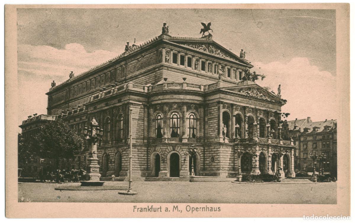Postales: FRANKFURT a. M._Opernhaus_Jacobs Kunstanstal; 404 / teatros Alemania