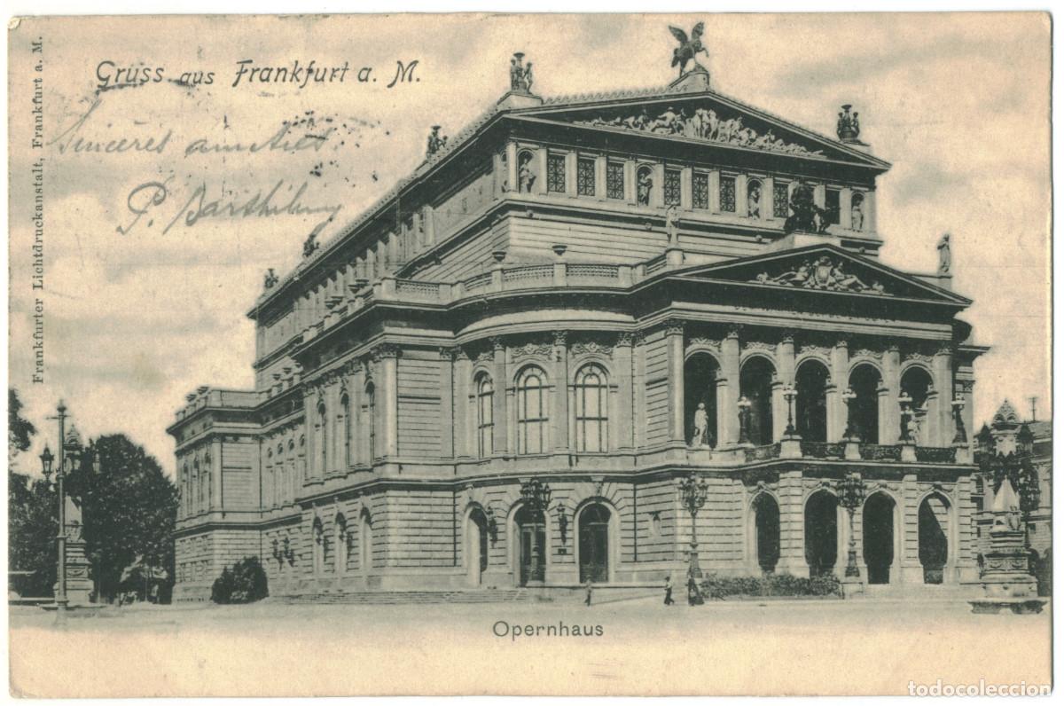 Postales: FRANKFURT a. M._Opernhaus_Frankfurter Lichtdruckanstalt / teatros Alemania