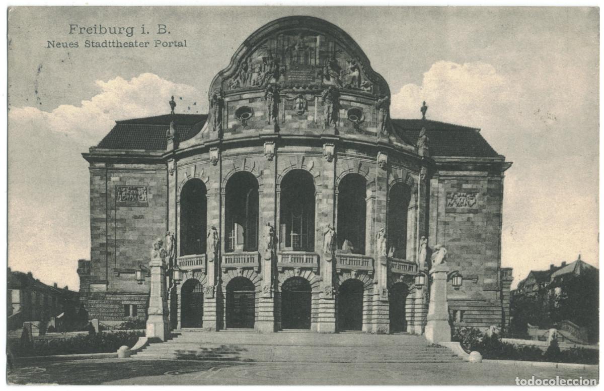 Postales: FREIBURG i. B._Neues Stadttheater Portal_Metz / teatros Alemania