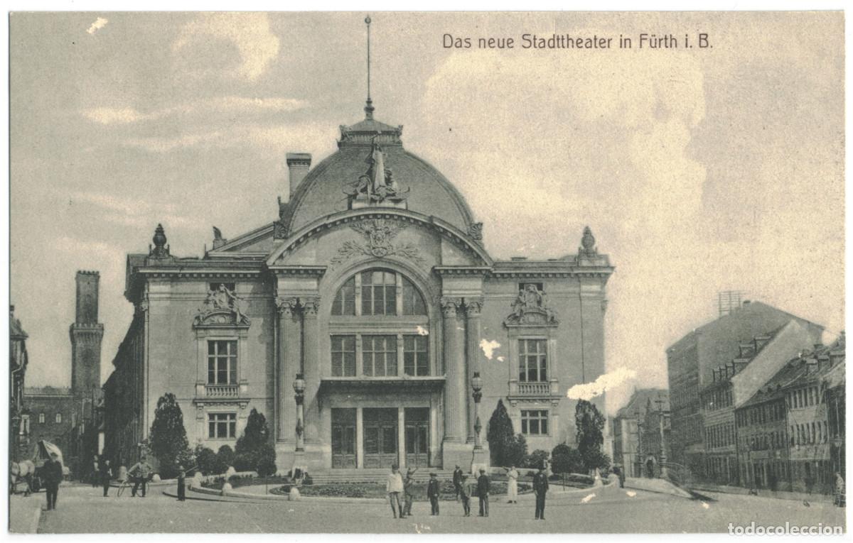 Postales: F&Uuml;RTH i. B._Das neue Stadttheater_Eugen Peterson / teatros Alemania