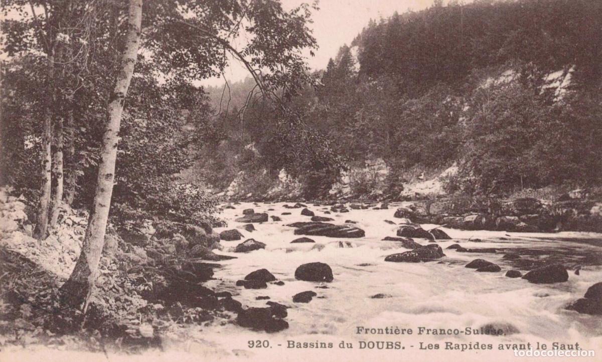 Postales: TARJETA POSTAL - FRONTI&Egrave;RE FRANCO - SUISSE - 920 BASSINS DU DOUBS - LES RAPIDES AVANT - SIN CIRCULAR