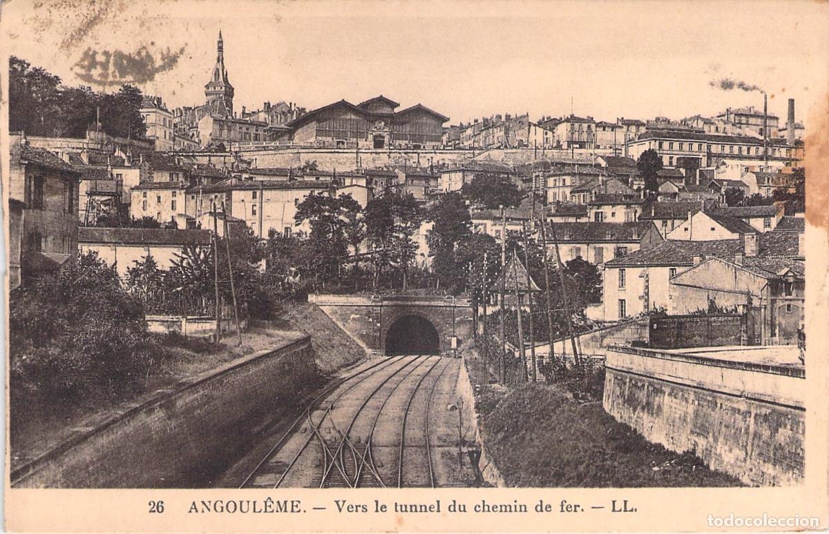 Cartes Postales: Postal de Angulema - Vista hacia el T&uacute;nel del Ferrocarril