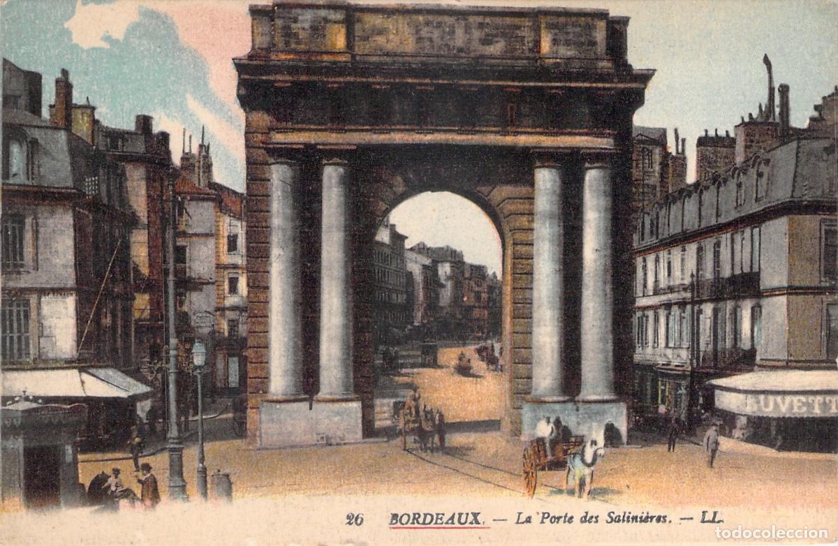 Postcards: Postal de Burdeos Francia La Porte des Salini&egrave;res