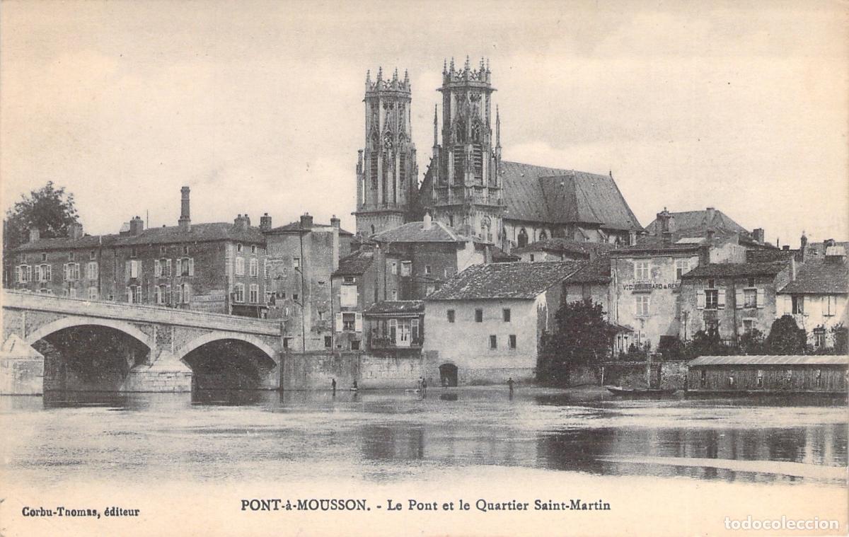 Cartoline: Postal de Pont-&agrave;-Mousson, El Puente y el Barrio Saint-Martin