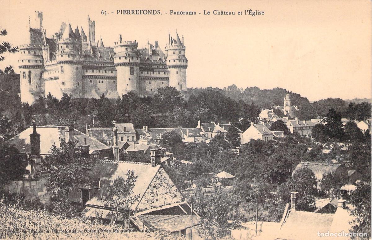 Cartoline: Postal Panorama de Pierrefonds con el Castillo y la Iglesia