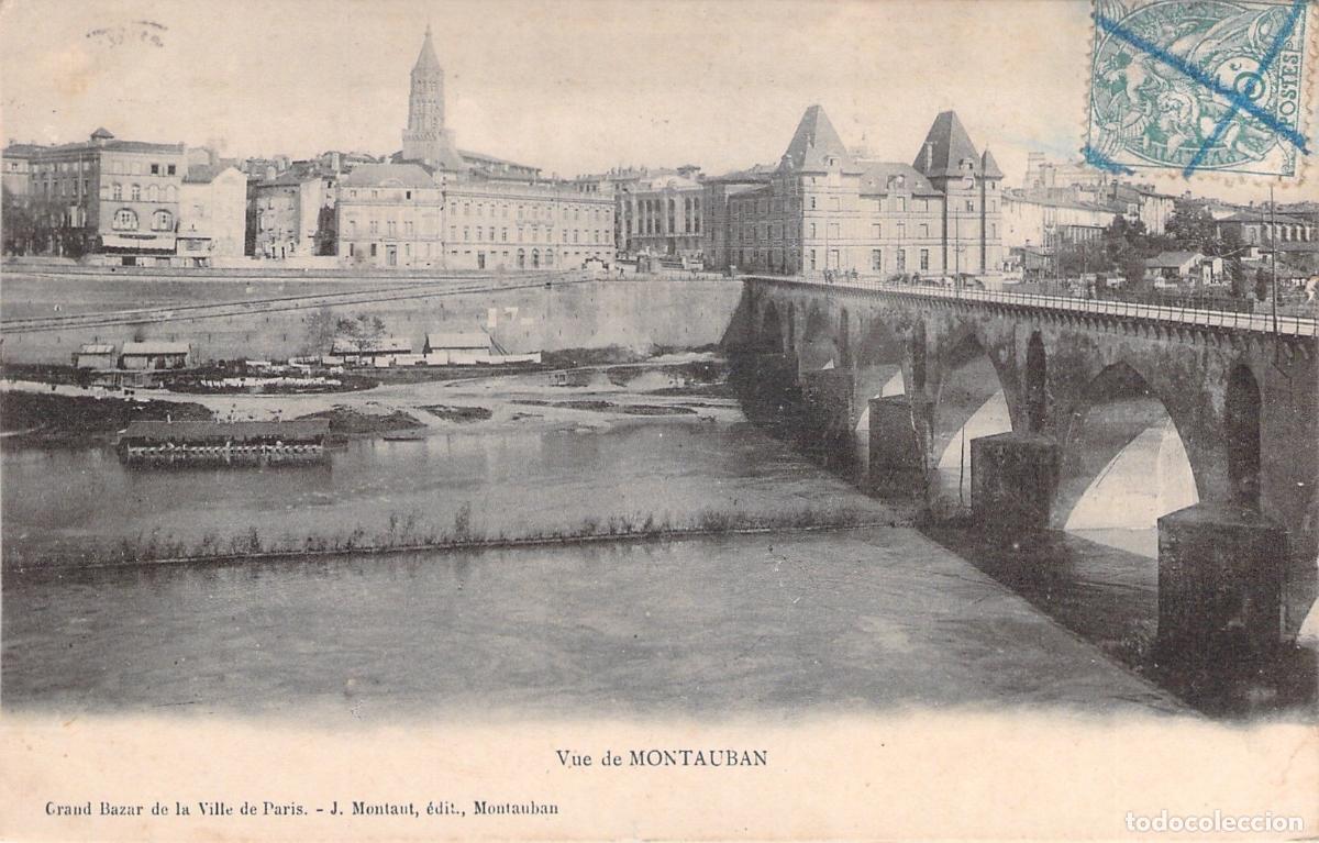 Cartoline: Postal de la Vista de Montauban y el Puente Viejo