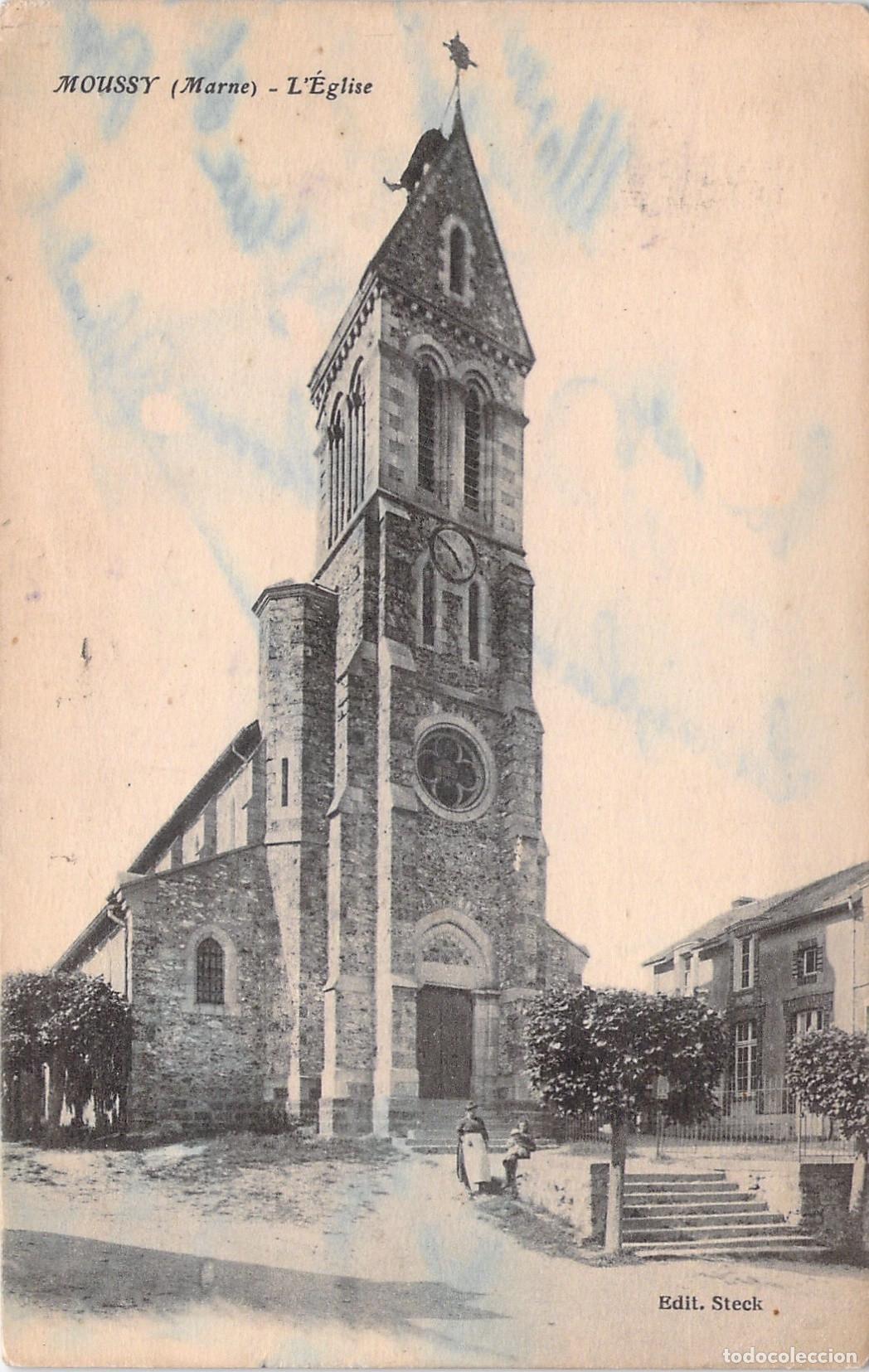Postais: Postal de la Iglesia de Moussy, Marne, Francia - Arquitectura Religiosa