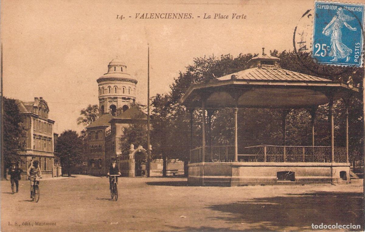 Postais: Postal de la Place Verte en Valenciennes con Kiosco